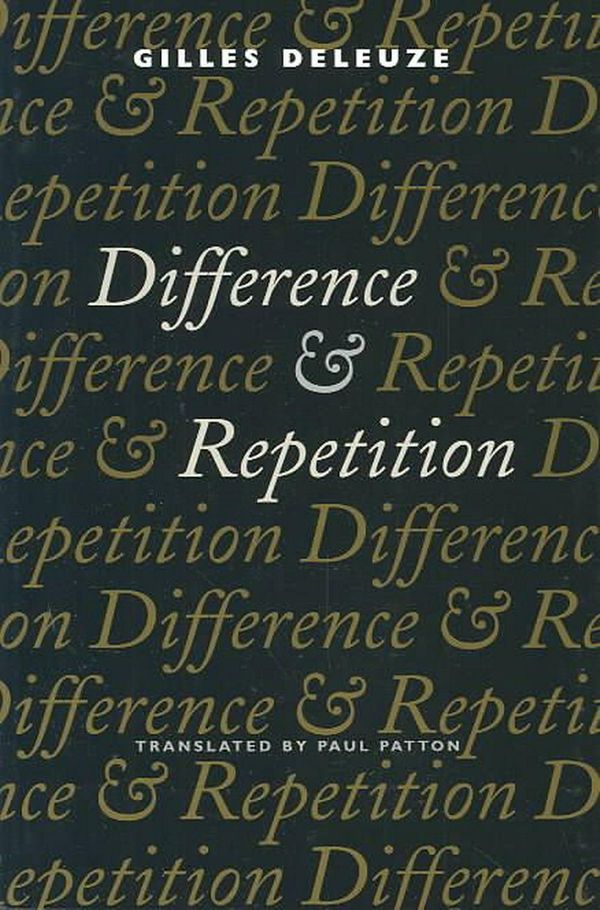 Cover Art for 9780231081597, Difference and Repetition by Gilles Deleuze