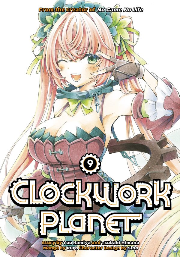 Cover Art for 9781632366603, Clockwork Planet 9 by Yuu Kamiya
