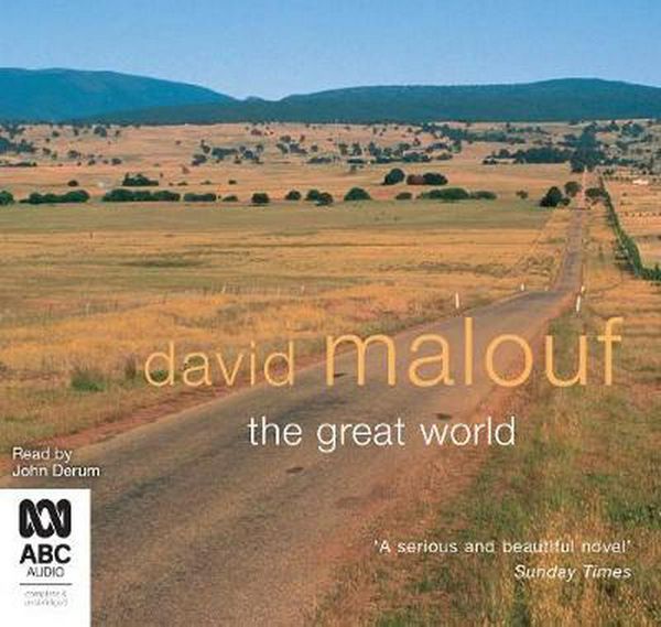 Cover Art for 9781489498328, The Great World by David Malouf