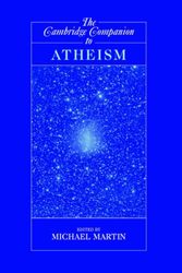 Cover Art for 9780521603676, The Cambridge Companion to Atheism by Michael Martin