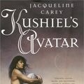Cover Art for 9780765347534, Kushiel's Avatar (3) by Jacqueline Carey