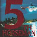 Cover Art for 9781846175046, The 5th Horseman by James Patterson, Maxine Paetro