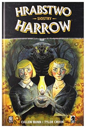 Cover Art for 9788361319870, Hrabstwo Harrow (Tom 2) Siostry - Cullen Bunn, Tyler Crook [KOMIKS] by Cullen Bunn