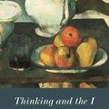 Cover Art for 9780810139398, Thinking and the I: Hegel and the Critique of Kant by Alfredo Ferrarin