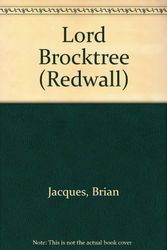 Cover Art for 9780606222778, Lord Brocktree (Redwall, Book 13) by Brian Jacques