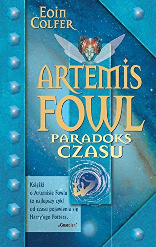 Cover Art for 9788374146609, Paradoks Czasu by Eoin Colfer