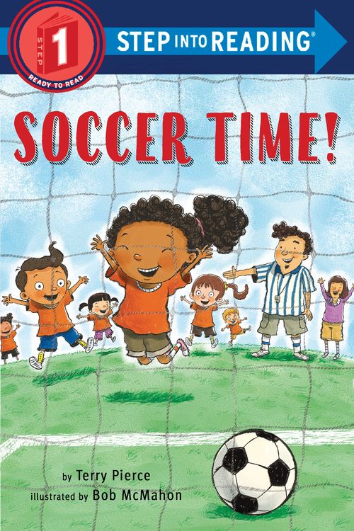 Cover Art for 9780525582045, Soccer Time! by Terry Pierce
