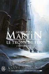 Cover Art for 9782290019436, Le Trone De Fer, Integrale Volume 1 by George Martin