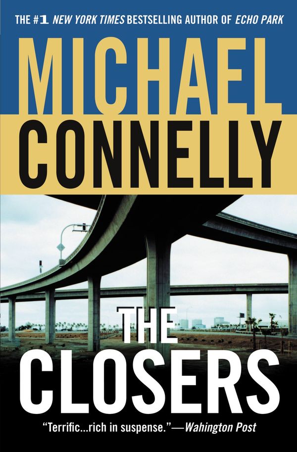 Cover Art for 9780446699556, Closers, The by Michael Connelly