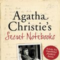 Cover Art for 9780007310562, Agatha Christie's Secret Notebooks by John Curran