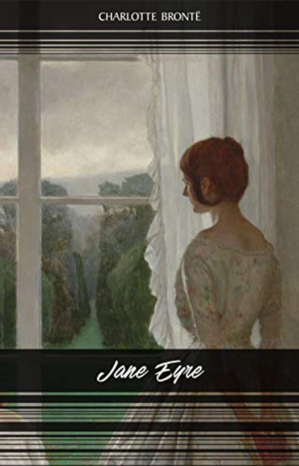 Cover Art for B07MVDG2BY, Jane Eyre by Charlotte Brontë