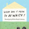 Cover Art for 9781433111167, What Does it Mean to be White? by Robin diAngelo