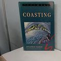 Cover Art for 9780340499771, Coasting (Textplus) by Jonathan Raban