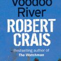 Cover Art for 9781407226668, Voodoo River by Robert Crais