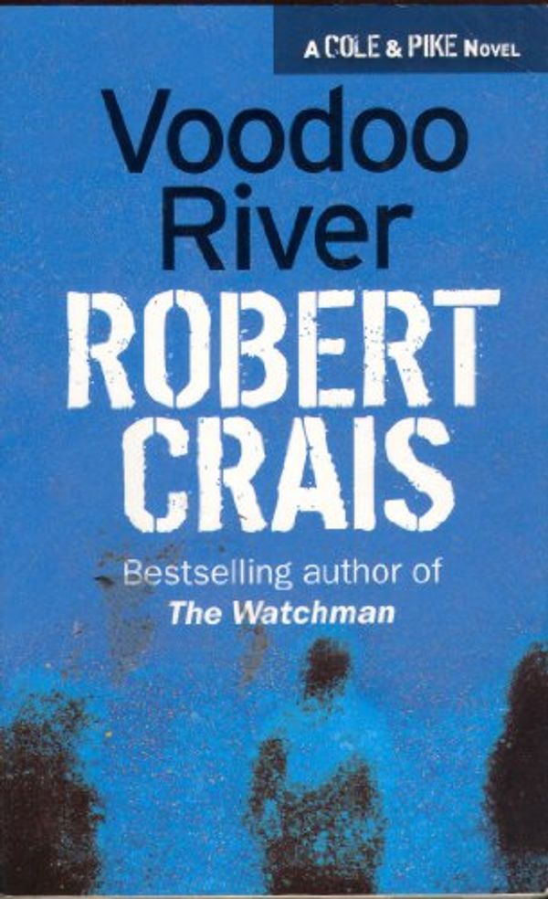 Cover Art for 9781407226668, Voodoo River by Robert Crais