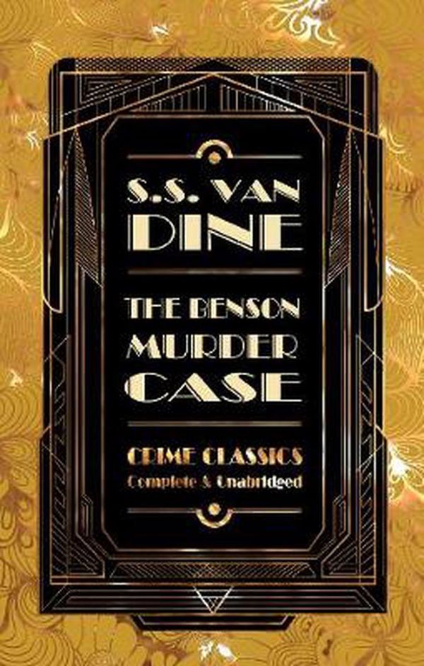 Cover Art for 9781839641572, The Benson Murder Case by Van Dine, s. S.