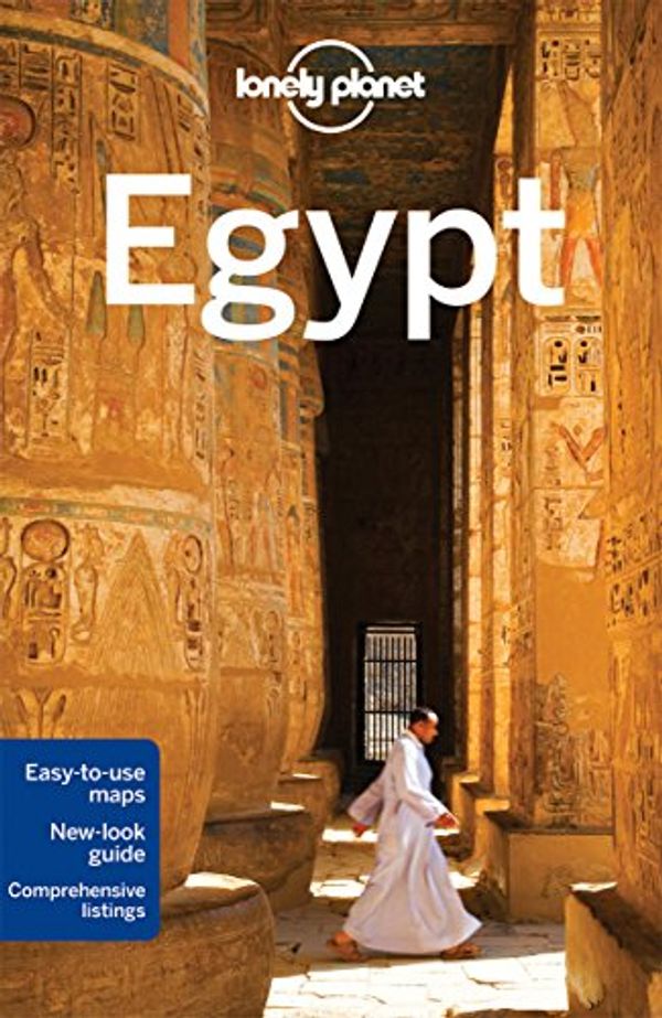 Cover Art for 9781741799590, Egypt by Lonely Planet, O'Neill, Zora, Michael Benanav, Jessica Lee, Anthony Sattin