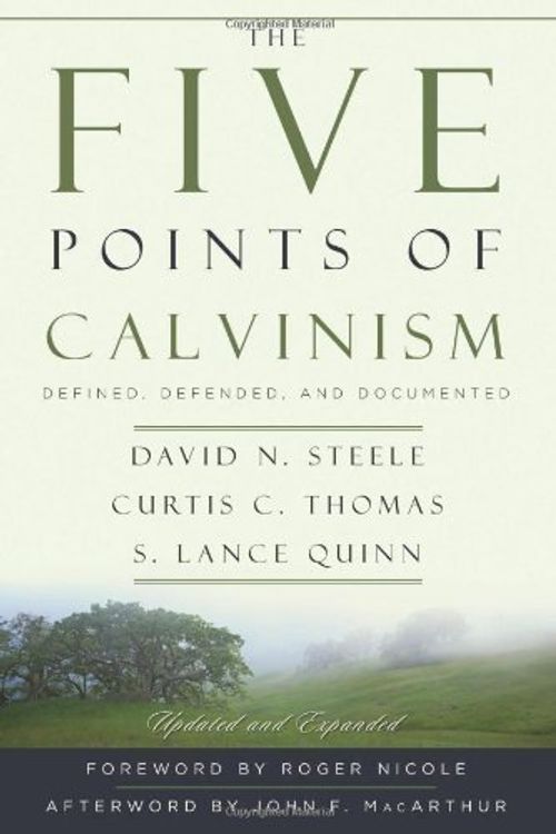 Cover Art for B01FKT7ADU, The Five Points of Calvinism: Defined, Defended, and Documented by David N. Steele Curtis C. Thomas S. Lance Quinn(2004-03-12) by David N. Steele Curtis C. Thomas S. Lance Quinn