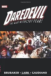 Cover Art for 9781302908591, Daredevil by Ed Brubaker & Michael Lark Omnibus Vol. 2 by Ed Brubaker