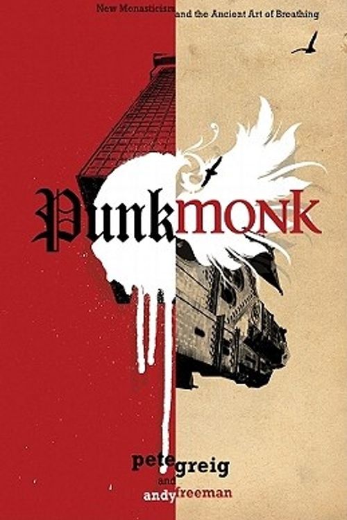 Cover Art for 9780830743681, Punk Monk by Andy Freeman, Pete Greig