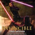 Cover Art for 9780345477460, Invincible (Star Wars: Legacy of the Force, Book 9) [Hardcover] by Troy Denning