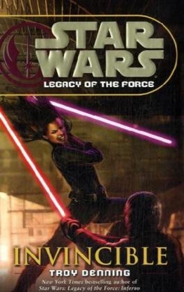 Cover Art for 9780345477460, Invincible (Star Wars: Legacy of the Force, Book 9) [Hardcover] by Troy Denning