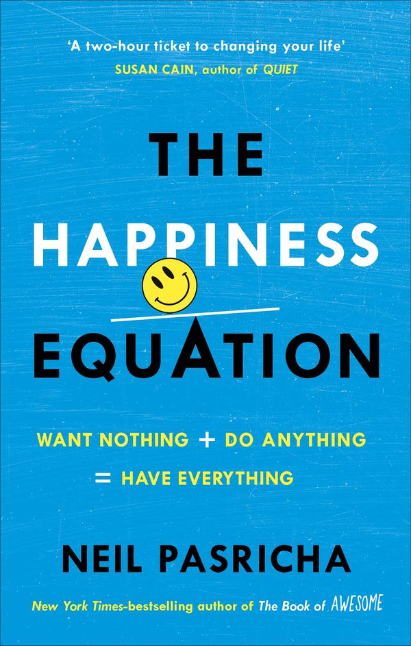 Cover Art for 9781785041204, The Happiness Equation by Neil Pasricha