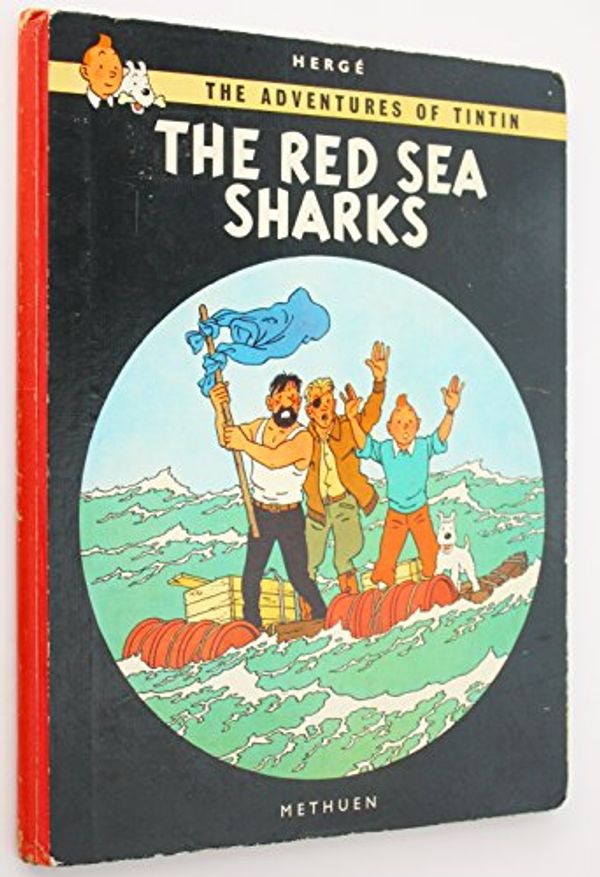 Cover Art for 9780416605709, The Red Sea Sharks by Herge