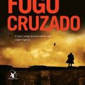 Cover Art for 9788580410525, Fogo Cruzado by James Patterson
