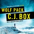 Cover Art for B07RK57P1F, Wolf Pack by C.J. Box