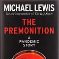 Cover Art for 9780241535783, The Premonition: A Pandemic Story by Michael Lewis