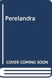 Cover Art for 9780330281591, Perelandra by C. S. Lewis
