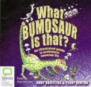 Cover Art for 9781921334894, What Bumosaur is That? by Andy Griffiths