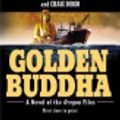 Cover Art for 9781593552008, Golden Buddha (Oregon Files) by Clive Cussler, Craig Dirgo