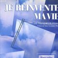 Cover Art for 9782761912433, Je rÃ invente ma vie by Jeffrey Young