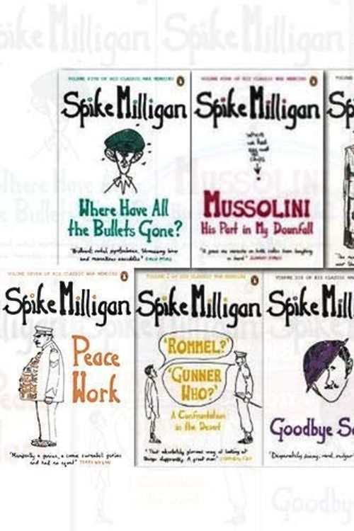 Cover Art for 9789123469826, Spike Milligan War Memoirs Collection 7 Books Set Peace Work Goodbye Soldier by Spike Milligan