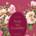 Cover Art for 9781524861742, Sense and Sensibility: Illustrations by Marjolein Bastin (Marjolein Bastin Classics Series) by Jane Austen
