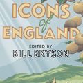 Cover Art for 9781784161965, Icons of England by Bill Bryson