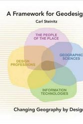 Cover Art for 9781589483330, A Framework for Geodesign by Carl Steinitz