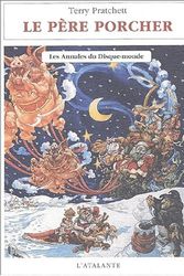 Cover Art for 9782841722235, ANNALES DU DISQUE-MONDE 20 - PERE PORCHER (LE) by Terry Pratchett