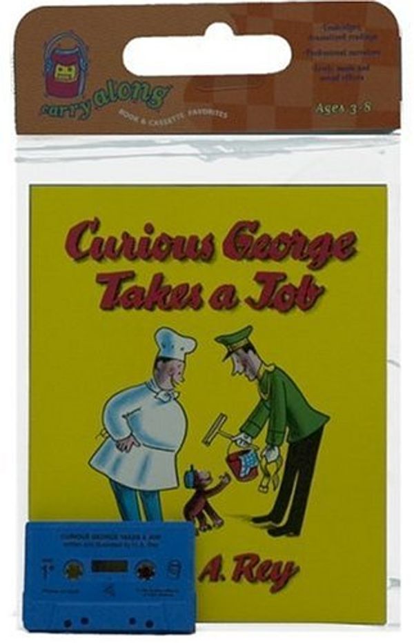 Cover Art for 9780395891148, Curious George Takes a Job by H. A Rey
