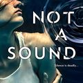 Cover Art for 9781489230591, Not A Sound by Heather Gudenkauf