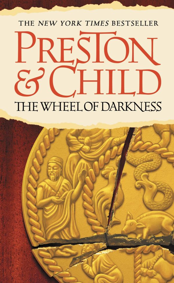 Cover Art for 9780446618687, The Wheel of Darkness by Douglas Preston, Lincoln Child