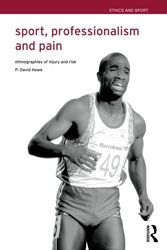 Cover Art for 9780415247306, Sport, Professionalism and Pain by David P. Howe