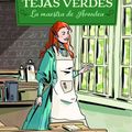 Cover Art for 9788427213678, Ana de las Tejas Verdes. La maestra de Avonlea (Spanish Edition) by L. M. Montgomery