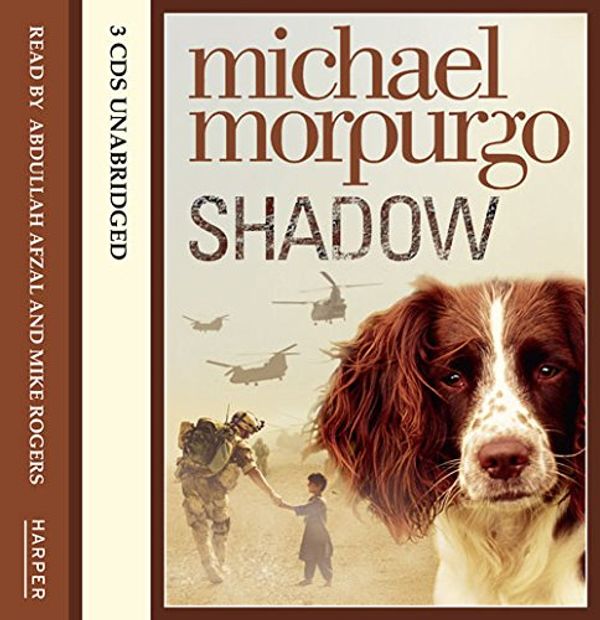 Cover Art for 9780857351593, SHADOW by Michael Morpurgo