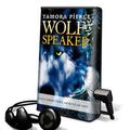 Cover Art for 9781605144542, Wolf Speaker by Tamora Pierce