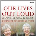 Cover Art for 9781847170668, Our Lives Out Loud by Ann Louise Gilligan