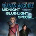 Cover Art for 9781101635452, Midnight Blue-Light Special by Seanan McGuire