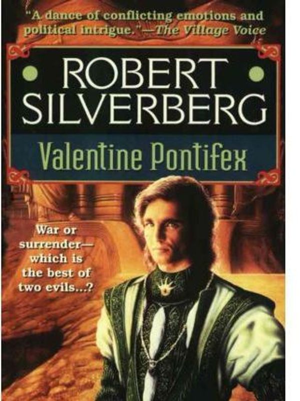 Cover Art for 9781433250675, Valentine Pontifex by Robert Silverberg